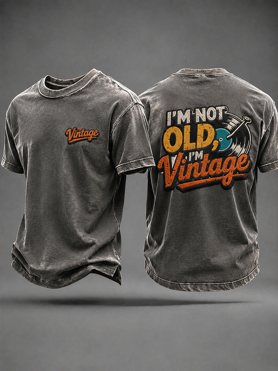 Men's 'I'm Not Old,I'm Vintage' Casual T-shirt