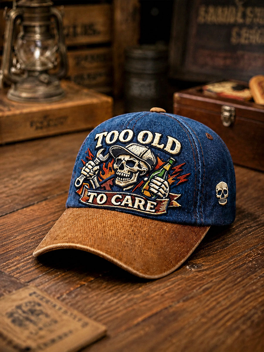 'Too Old,To Care' Casual Unisex Hat