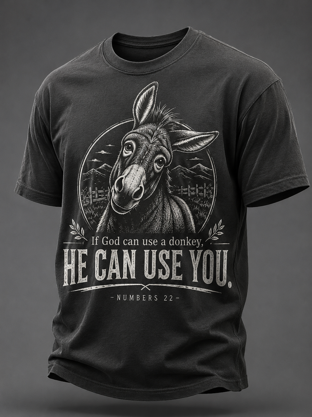 Men's If God Can Use A Donkey He Can Use You Short Sleeves T-shirt