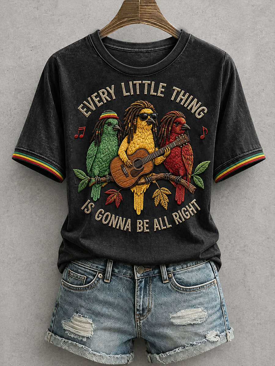 Women's Every Little Thing Is Gonna Be All Right T-Shirt