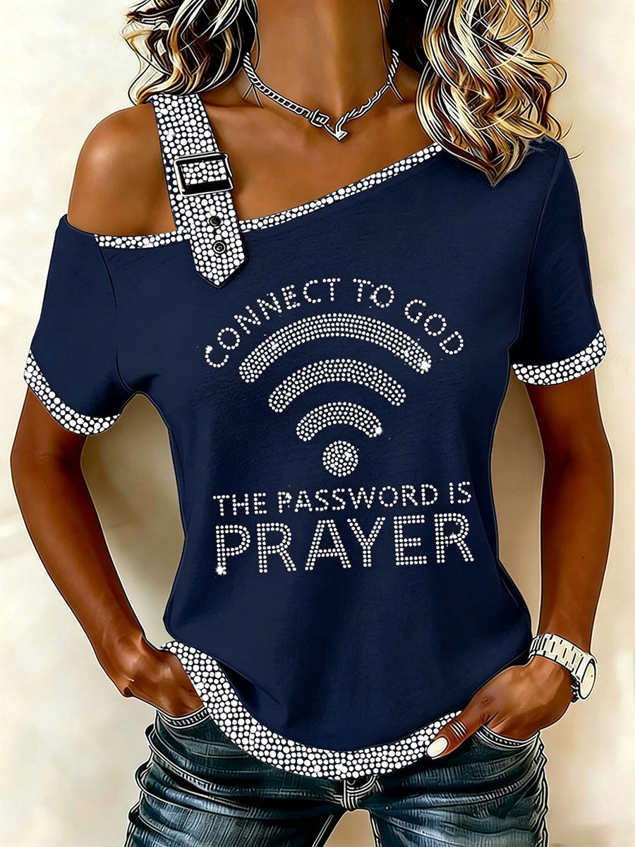 Women's "Connect To God,The Password IS Prayer" Off-the-Shoulder Short-Sleeve T-Shirt