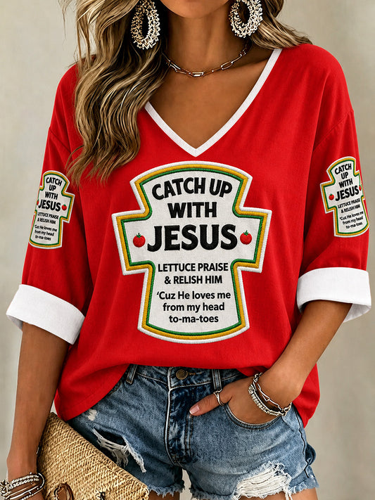 Women's Catch Up With Jesus Print Casual V-Neck Tee