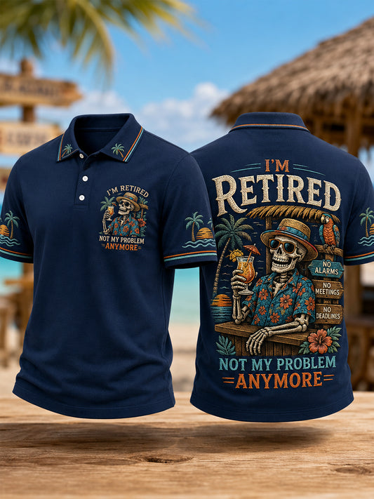 Men's Funny I'm Retired Not My Problem Anymore Skeleton Print Casual Polo