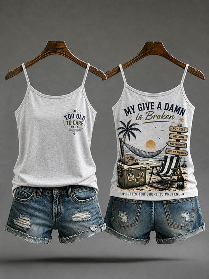 Women's "my give a damn is broken" camisole tops