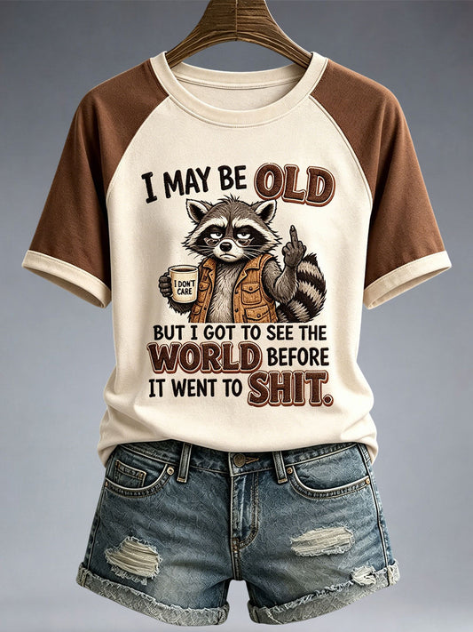 Women's I May Be Old  T-shirt