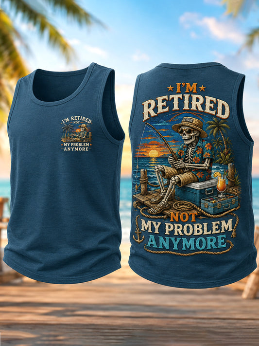 Men's Funny I'm Retired Not My Problem Anymore Skeleton Print Casual Tank Top