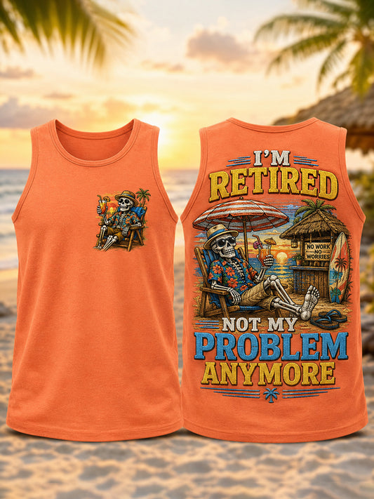 Men's Funny I'm Retired Not My Problem Anymore Skeleton Print Casual Tank Top