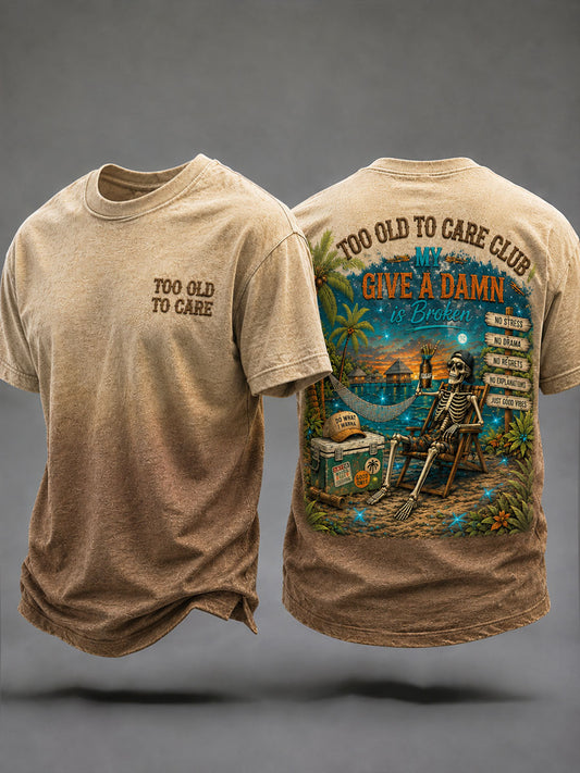 Men's 'Too Old to Care Club'  T-Shirts
