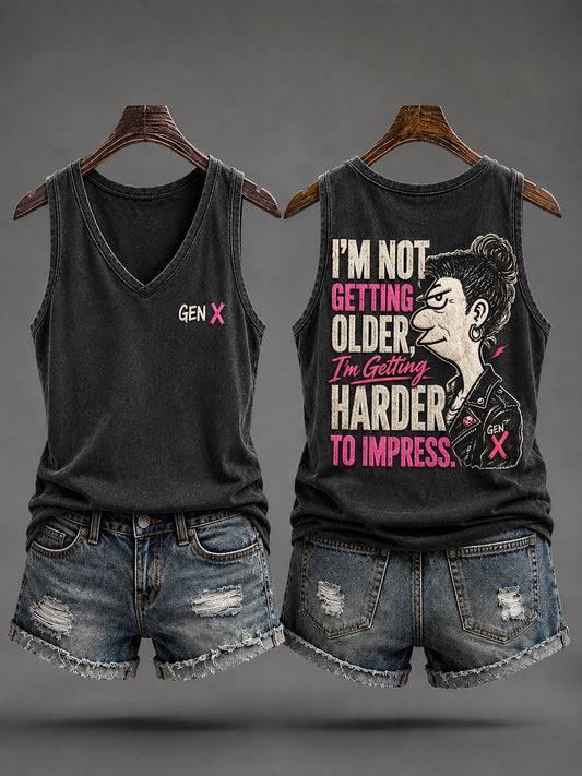 Women's 'I'm Not Getting Older,I'm Getting Harder to Impress'  Vests
