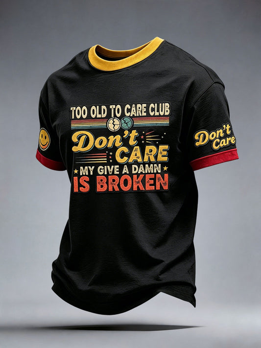 Men's My Give A Damn Is Broken T-Shirt
