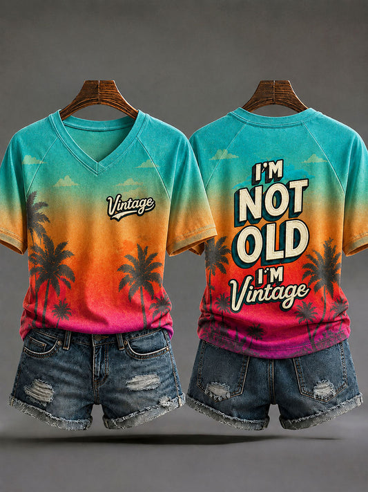 Women's "I'm Not Old, I'm Vintage" Casual T-shirt