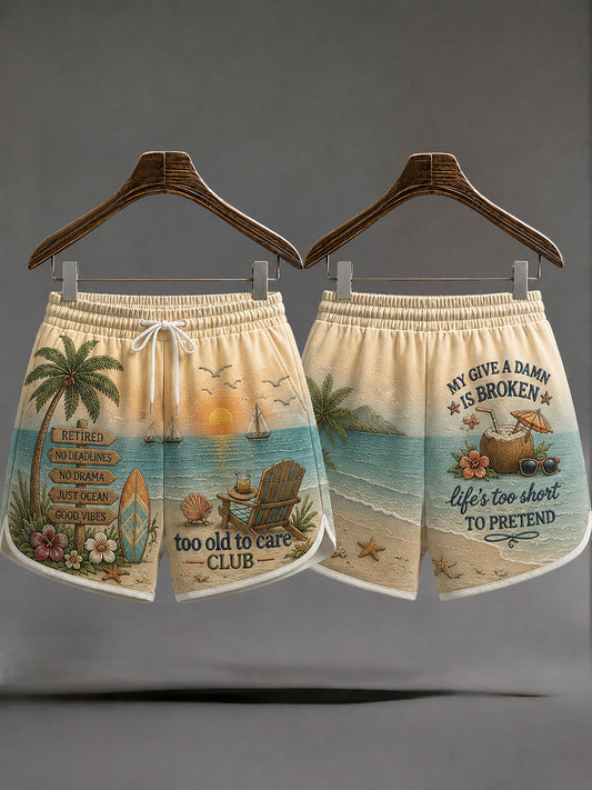 Women's 'too old to care club my give a damn is broken life's too short to pretend' Shorts