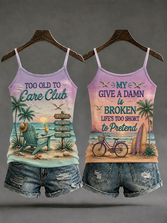 Women's 'too old to care club my give a damn is broken life's too short to pretend' tops
