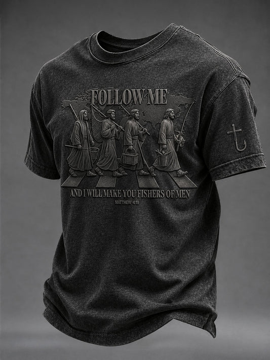 Men's Follow Me And I Will Make You Fishers Men Short Sleeves T-shirt