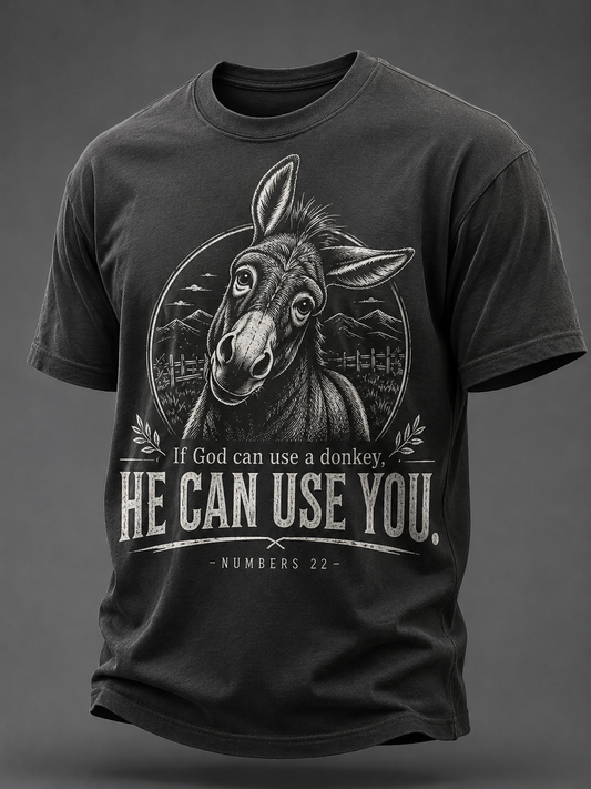 Men's If God Can Use A Donkey  He Can Use You Short Sleeves T-shirt