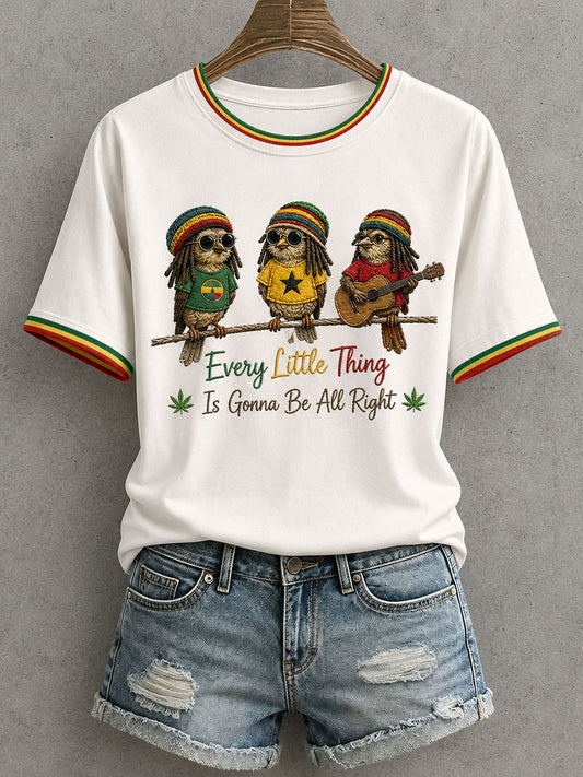 Women's Every Little Thing Is Gonna Be All Right T-Shirt