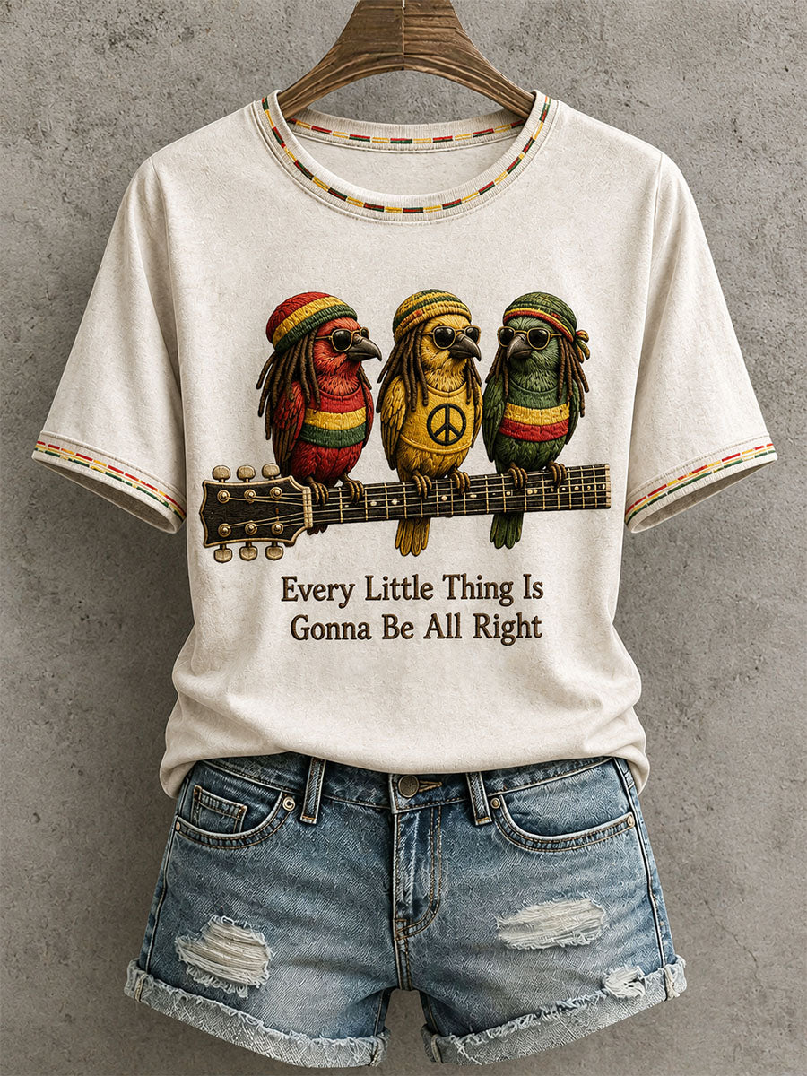 Women's Every Little Thing Is Gonna Be All Right T-Shirt